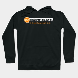 PROGRAMMING ADVICE Hoodie